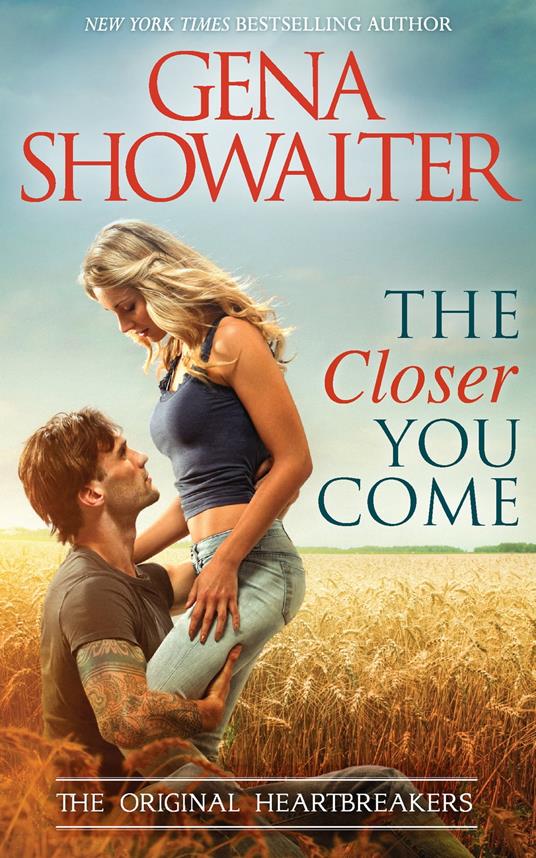 The Closer You Come (Original Heartbreakers, Book 1)