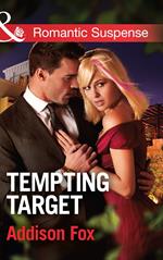 Tempting Target (Mills & Boon Romantic Suspense) (Dangerous in Dallas, Book 2)