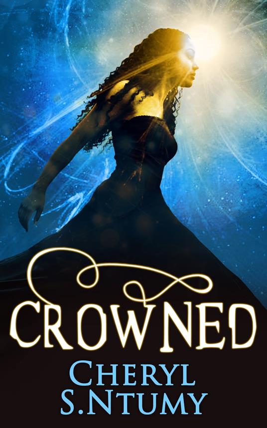 Crowned (A Conyza Bennett story, Book 3) - Cheryl S. Ntumy - ebook