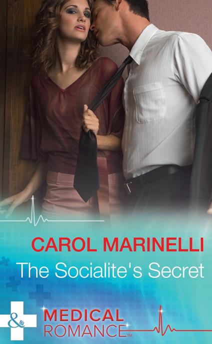 The Socialite's Secret (Mills & Boon Medical)