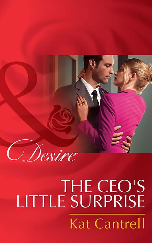 The Ceo's Little Surprise (Love and Lipstick, Book 1) (Mills & Boon Desire)
