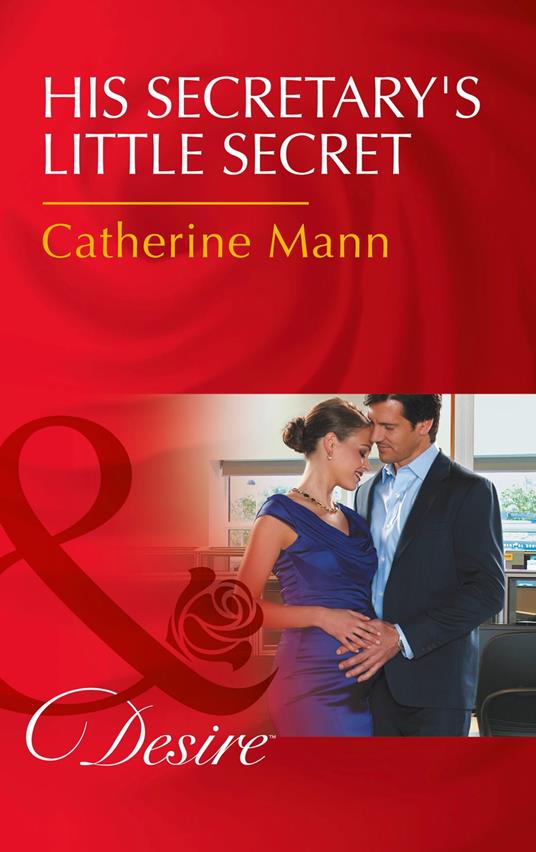 His Secretary's Little Secret (Mills & Boon Desire) (The Lourdes Brothers of Key Largo, Book 2)