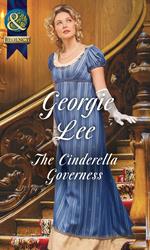 The Cinderella Governess (The Governess Tales, Book 1) (Mills & Boon Historical)
