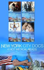 New York City Docs: Hot Doc from Her Past (New York City Docs, Book 1) / Surgeons, Rivals...Lovers (New York City Docs, Book 2) / Falling at the Surgeon's Feet (New York City Docs, Book 3) / One Night in New York (New York City Docs, Book 4)