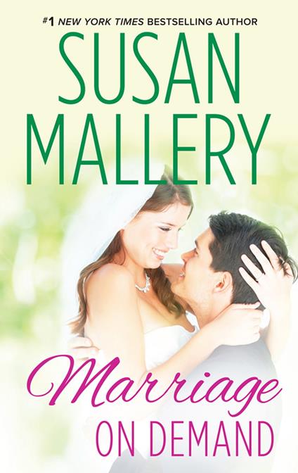 Marriage On Demand (Hometown Heartbreakers, Book 2)