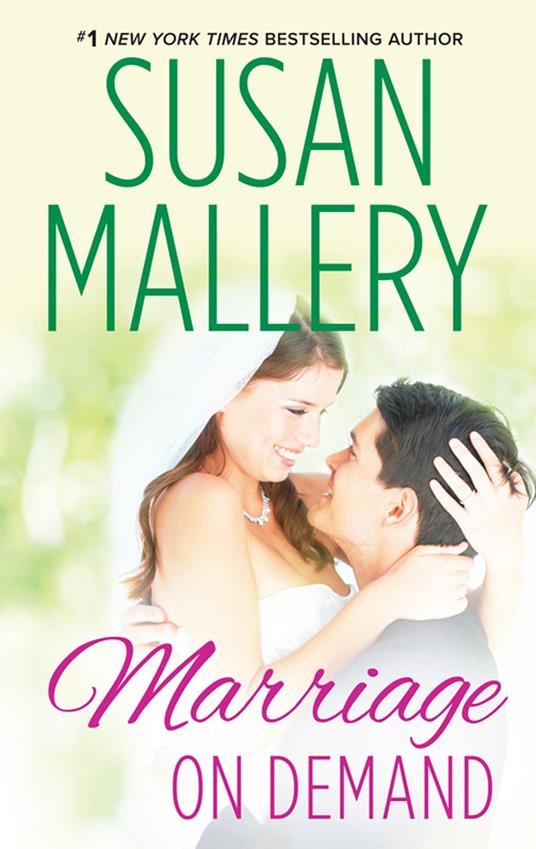 Marriage On Demand (Hometown Heartbreakers, Book 2)