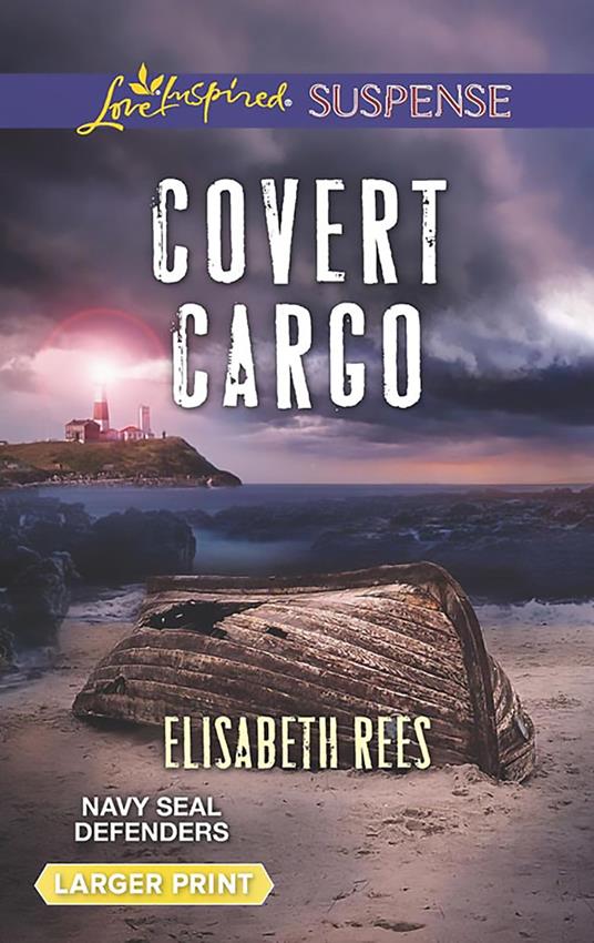 Covert Cargo (Navy SEAL Defenders, Book 3) (Mills & Boon Love Inspired Suspense)