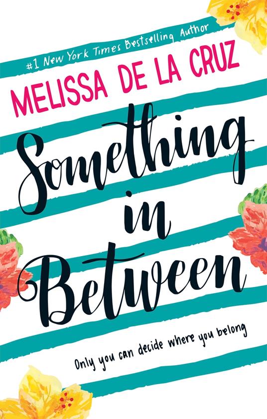 Something Inbetween - Melissa De La Cruz - ebook