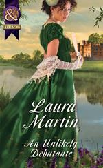 An Unlikely Debutante (Mills & Boon Historical)
