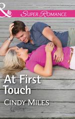 At First Touch (The Malone Brothers, Book 2) (Mills & Boon Superromance)