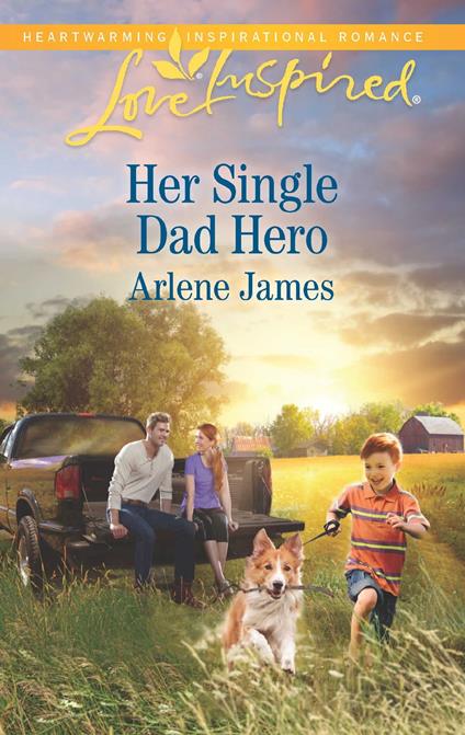 Her Single Dad Hero (Mills & Boon Love Inspired) (The Prodigal Ranch, Book 2)