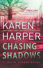 Chasing Shadows (South Shores, Book 1)