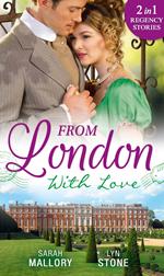 From London With Love: Disgrace and Desire / The Captain and the Wallflower