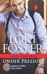 Under Pressure (Body Armor, Book 1)