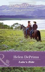 Luke's Ride (Cameron's Pride, Book 3) (Mills & Boon Heartwarming)