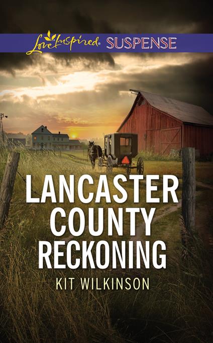Lancaster County Reckoning (Mills & Boon Love Inspired Suspense)