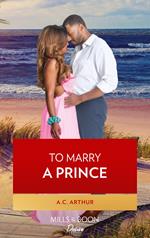 To Marry A Prince (The Royal Weddings, Book 1)