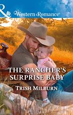The Rancher's Surprise Baby (Blue Falls, Texas, Book 11) (Mills & Boon Western Romance)