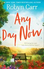 Any Day Now (Sullivan's Crossing, Book 2)