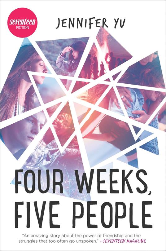 Four Weeks, Five People - Jennifer Yu - ebook