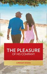 The Pleasure Of His Company (Miami Strong, Book 2)