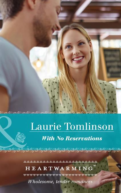 With No Reservations (Mills & Boon Heartwarming)