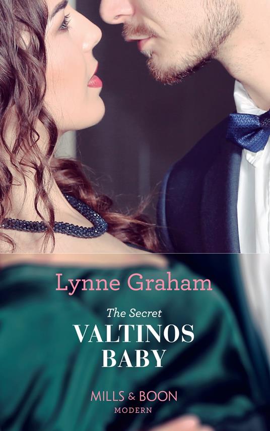 The Secret Valtinos Baby (Vows for Billionaires, Book 1) (Mills & Boon Modern)