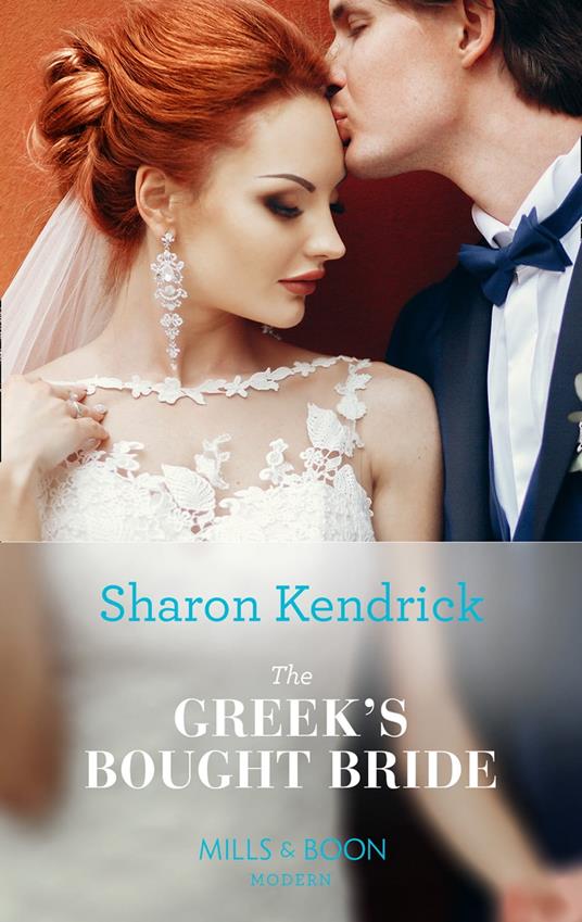 The Greek's Bought Bride (Mills & Boon Modern) (Conveniently Wed!, Book 8)