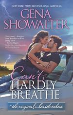Can't Hardly Breathe (Original Heartbreakers, Book 4)
