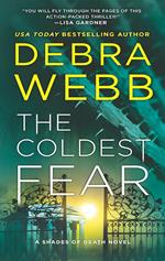 The Coldest Fear (Shades of Death, Book 4)
