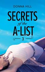 Secrets Of The A-List (Episode 3 Of 12) (A Secrets of the A-List Title, Book 3) (Mills & Boon M&B)