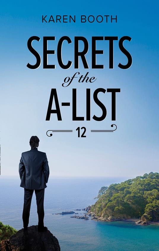 Secrets Of The A-List (Episode 12 Of 12) (Mills & Boon M&B) (A Secrets of the A-List Title, Book 12)