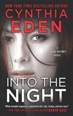 Into The Night (Killer Instinct, Book 3)