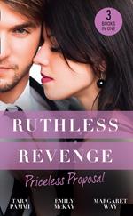 Ruthless Revenge: Priceless Proposal: The Sicilian's Surprise Wife / Secret Heiress, Secret Baby / Guardian to the Heiress