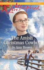 The Amish Christmas Cowboy (Amish Spinster Club, Book 2) (Mills & Boon Love Inspired)