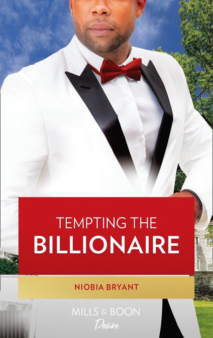 Tempting The Billionaire (Passion Grove, Book 2)