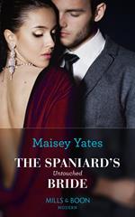 The Spaniard's Untouched Bride (Brides of Innocence, Book 1) (Mills & Boon Modern)