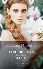 Cinderella's Scandalous Secret (Secret Heirs of Billionaires, Book 29) (Mills & Boon Modern)
