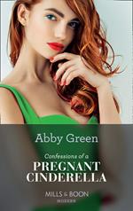 Confessions Of A Pregnant Cinderella (Rival Spanish Brothers, Book 1) (Mills & Boon Modern)