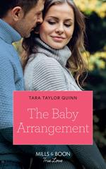 The Baby Arrangement (The Daycare Chronicles, Book 3) (Mills & Boon True Love)