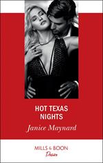 Hot Texas Nights (Texas Cattleman's Club: Houston, Book 1) (Mills & Boon Desire)