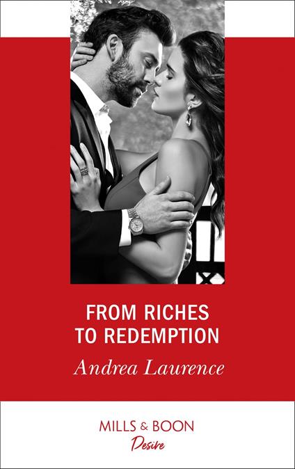 From Riches To Redemption (Mills & Boon Desire) (Switched!, Book 2)