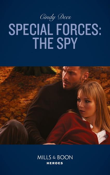 Special Forces: The Spy (Mission Medusa, Book 2) (Mills & Boon Heroes)