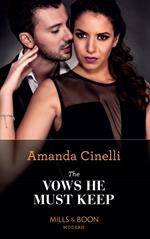 The Vows He Must Keep (Mills & Boon Modern) (The Avelar Family Scandals, Book 1)