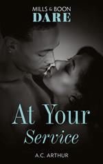 At Your Service (Mills & Boon Dare) (The Fabulous Golds, Book 2)