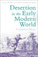Desertion in the Early Modern World: A Comparative History - cover