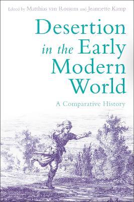 Desertion in the Early Modern World: A Comparative History - cover