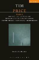 Tim Price Plays: 1: For Once; Salt, Root and Roe; The Radicalisation of Bradley Manning; I'm With the Band; Protest Song; Under the Sofa