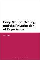 Early Modern Writing and the Privatization of Experience - Nick Davis - cover