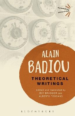 Theoretical Writings - Alain Badiou - cover